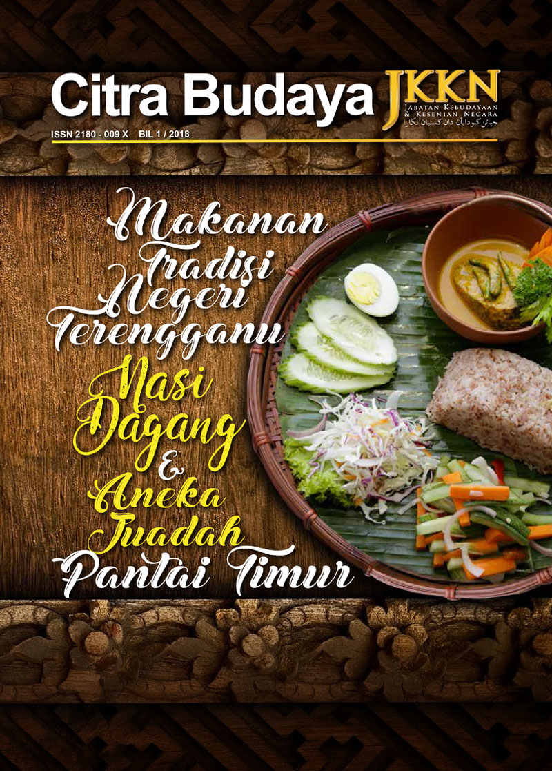 Makanan Tradisi Negeri Terengganu Nasi Dagang & Aneka Juadah Pantai Timur